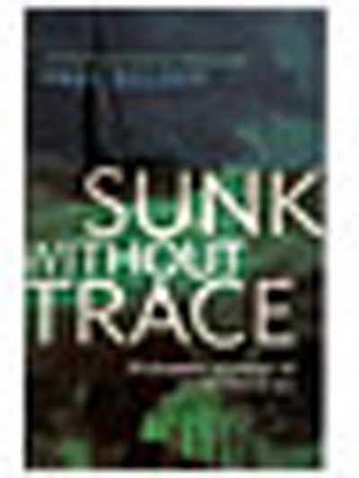 Sunk without Trace