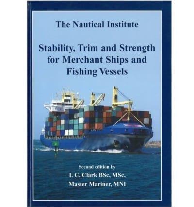 Stability Trim and Strength in Merchant Ships & Fishing Vessels
