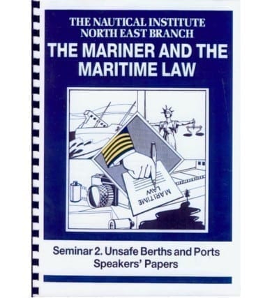 Mariner & Mar Law Unsafe Berth