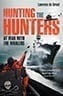 Hunting the Hunters - At War with Whalers