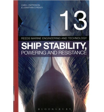 Reeds Vol.13 - Ship Stability, Powering and Resistance