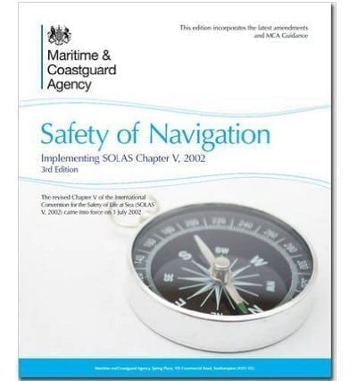 Safety of Navigation - Implementing SOLAS Chapter V