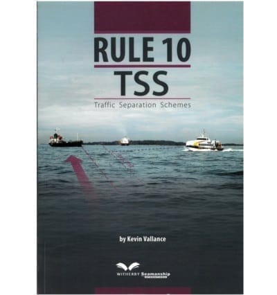 Rule 10 TSS - Traffic Separation Scheme