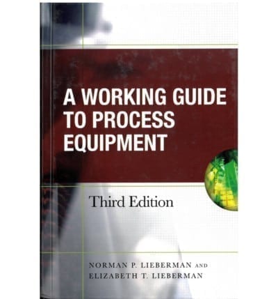 Working Guide to Process Equipment (3rd ed)