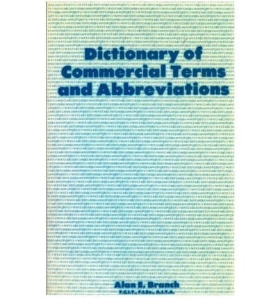 Dictionary of Commercial Terms and Abbreviations