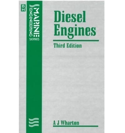 Marine Engineering Series: Diesel Engines  (3rd ed.)