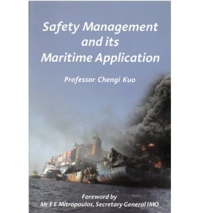 Safety Management and its Maritime Application