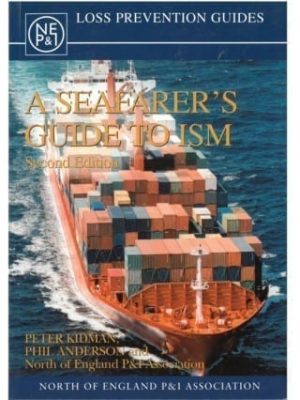 A Seafarer's Guide to ISM