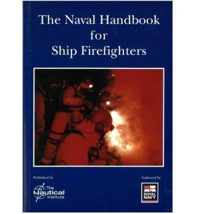 The Naval Handbook for Ship Firefighters (2006)