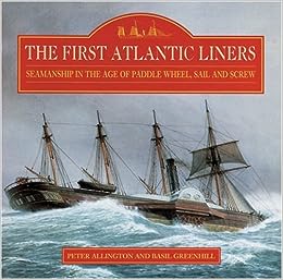 The first Atlantic liners